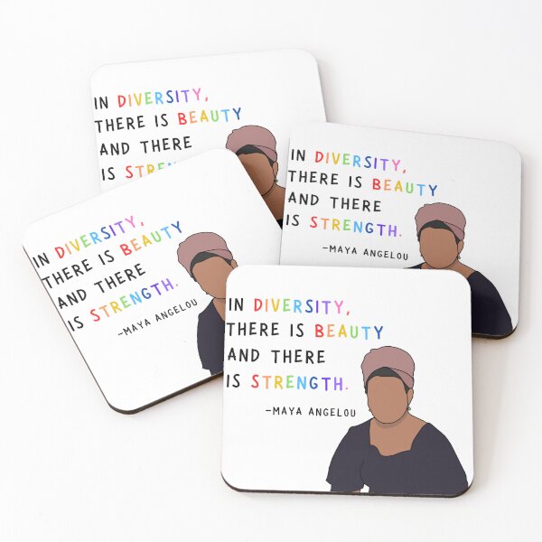 Item preview, maya angelou inspirational quote on diversity designed and sold by simpleactivist.