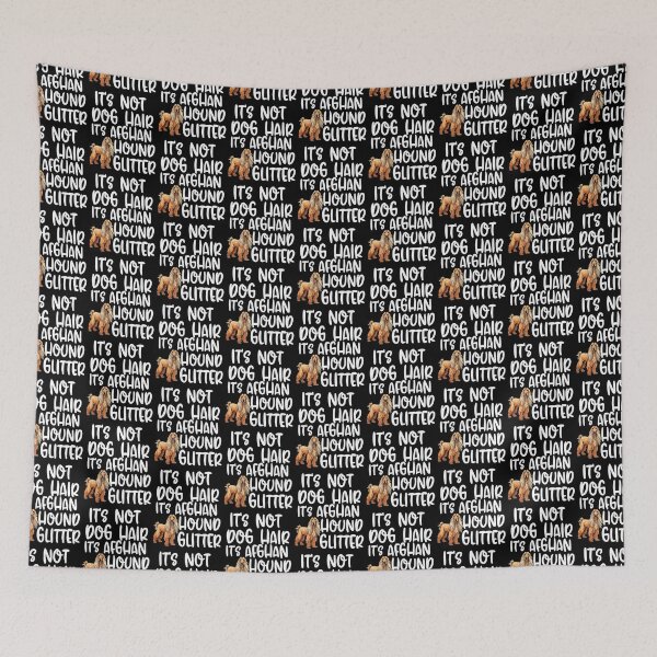 Item preview, Its Not Dog Hair Its Afghan Hound Glitter  designed and sold by TheAnimalZ00.