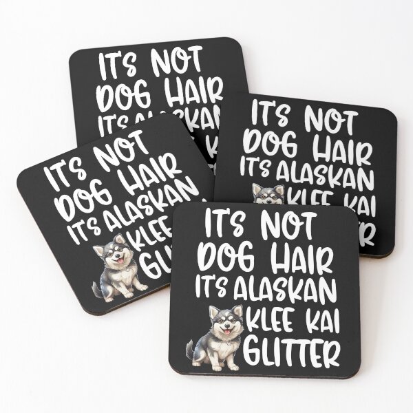 Item preview, Its Not Dog Hair Its Alaskan Klee Kai Glitter  designed and sold by TheAnimalZ00.