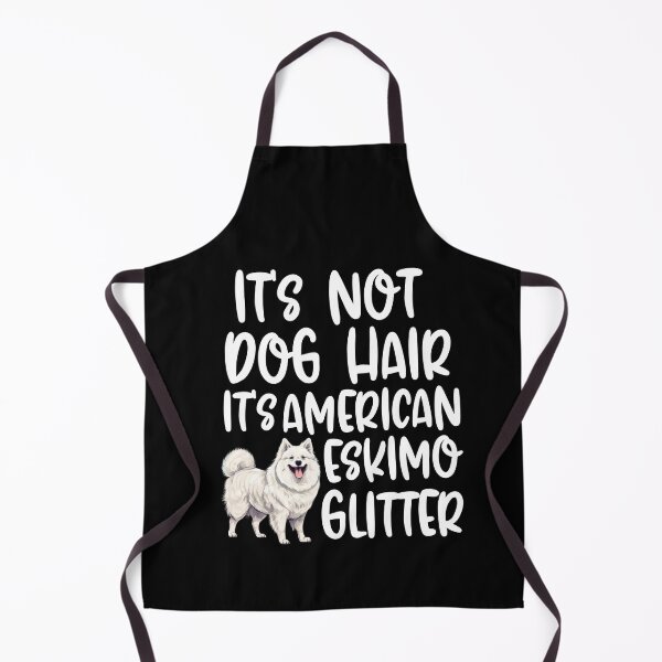 Item preview, Its Not Dog Hair Its American Eskimo Glitter designed and sold by TheAnimalZ00.