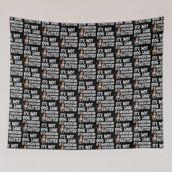 Item preview, Its Not Dog Hair Its American Foxhound Glitter  designed and sold by TheAnimalZ00.