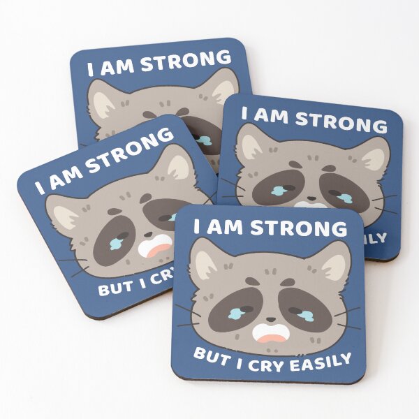 Item preview, I am strong but I cry easily  designed and sold by Kawabijutsu21.
