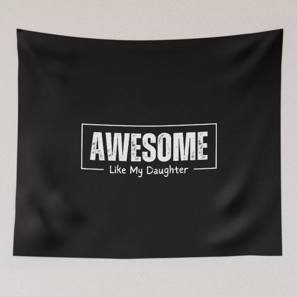 Item preview, Awesome Like My Daughter - Funny Fathers Day - Father and Daughter designed and sold by stylishdzign.