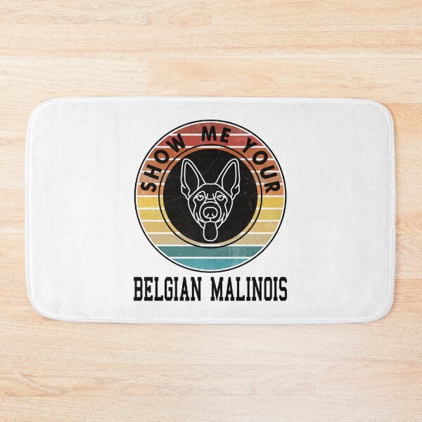 Item preview, SHOW ME YOUR BELGIAN MALINOIS designed and sold by Rejiboustarts.