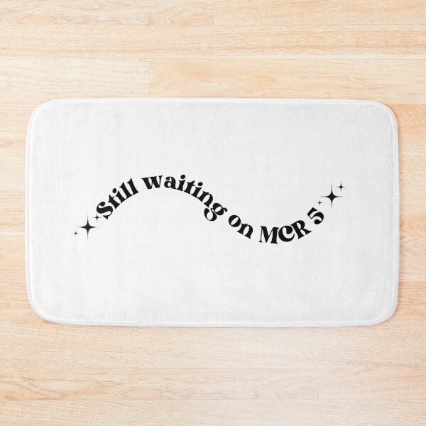 Item preview, Still waiting on MCR 5 designed and sold by KayMorgan22.