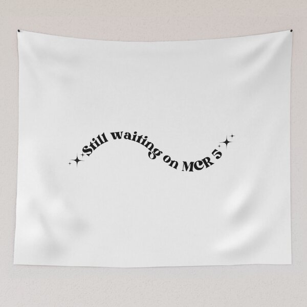 Item preview, Still waiting on MCR 5 designed and sold by KayMorgan22.