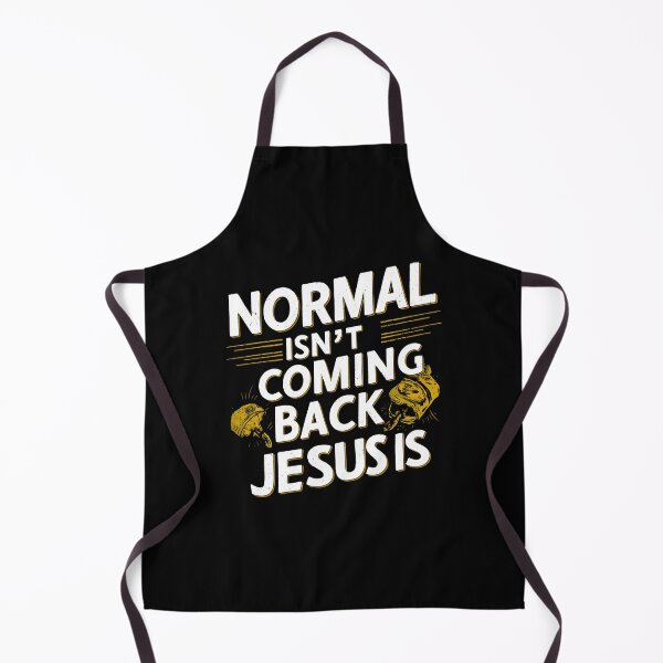 Item preview, Normal Isn't Coming Back Jesus Is designed and sold by JillySheeks.