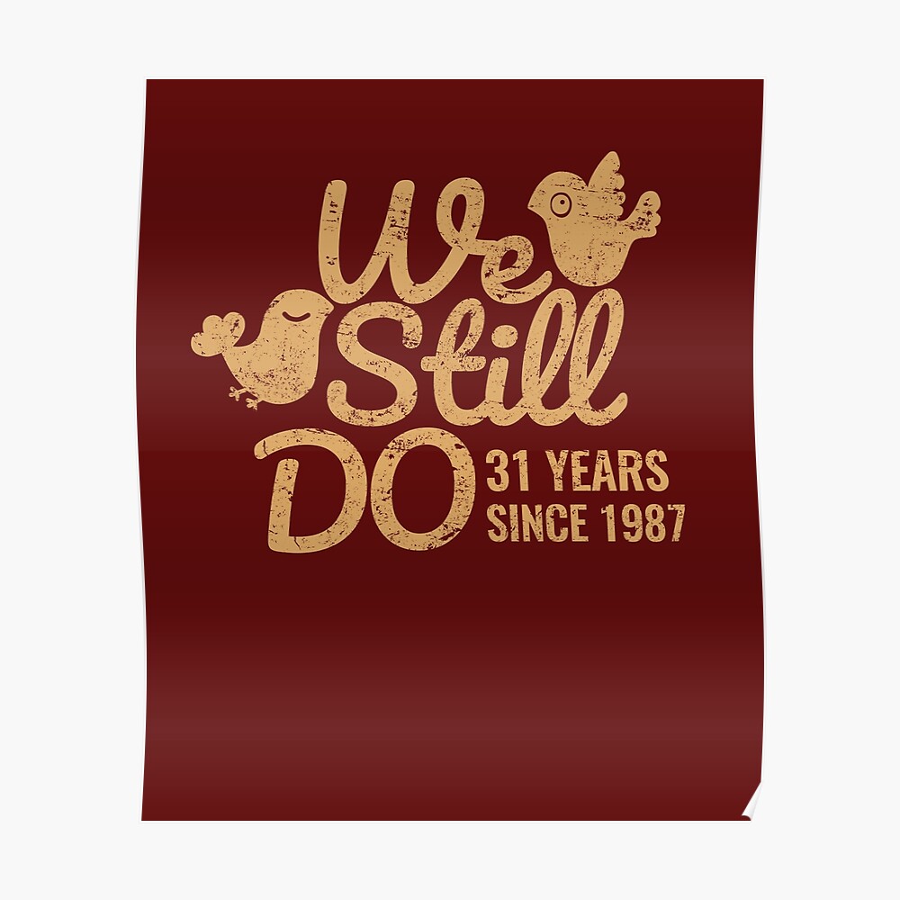 Sticker 31eme T D Anniversaire De Mariage Trente Et Un Ans De T Shirt De Couple De Mariage Cas De Telephone Et D Autres Cadeaux Par Memwear Redbubble