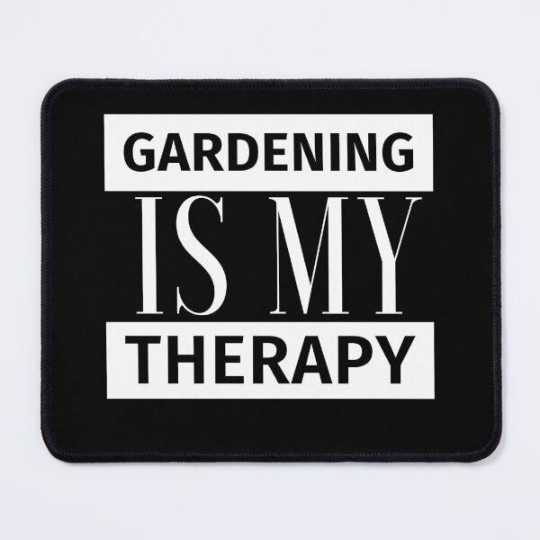 Item preview, Gardening is my therapy designed and sold by GartenIdeen.