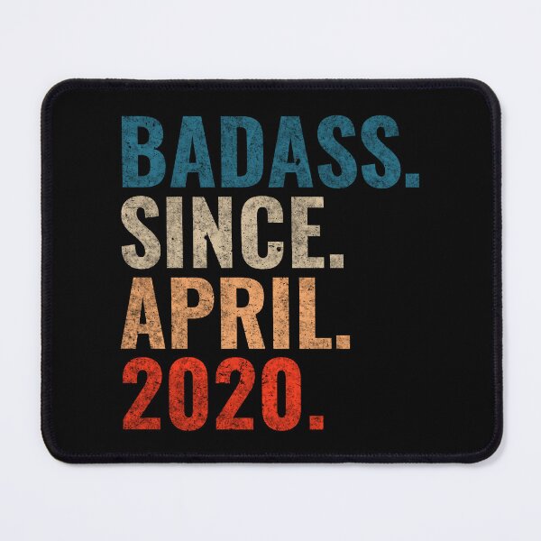 Item preview, Badass since April 2020 Vintage 2020 April birthday gift designed and sold by Teelogic.