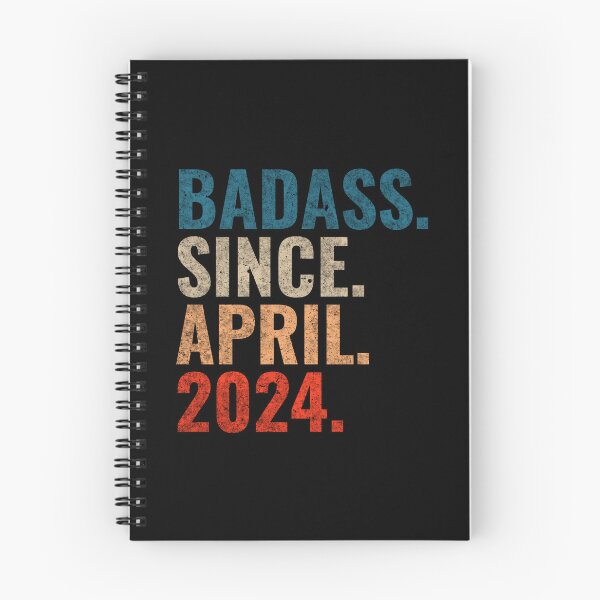 Item preview, Badass since April 2024 Vintage 2024 April birthday gift designed and sold by Teelogic.