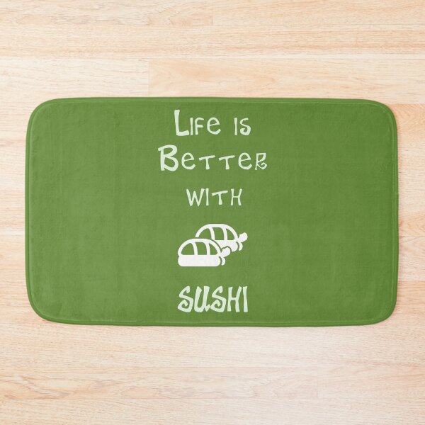 Item preview, Life is Better with SUSHI designed and sold by Studio LeDauphin.