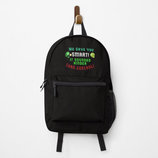 Item preview, We Gave You SMART - It Sounded Kinder Than CONTROL designed and sold by AlienAlmanac.