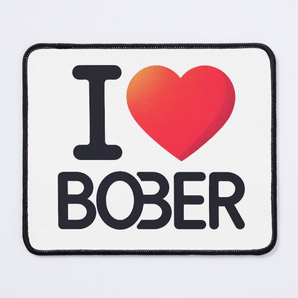 Item preview, I LOVE BOBER designed and sold by FatGiantCat.