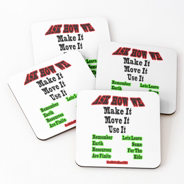 Item preview,  Ask how we make it move it use it..Resources are Finite designed and sold by 4ABetterPlanet.