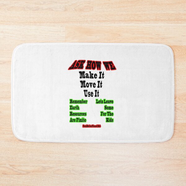 Item preview,  Ask how we make it move it use it..Resources are Finite designed and sold by 4ABetterPlanet.