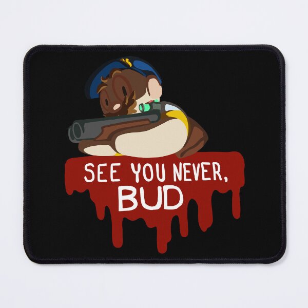 Item preview, See Ya Never, Bud designed and sold by The Werecleaner.