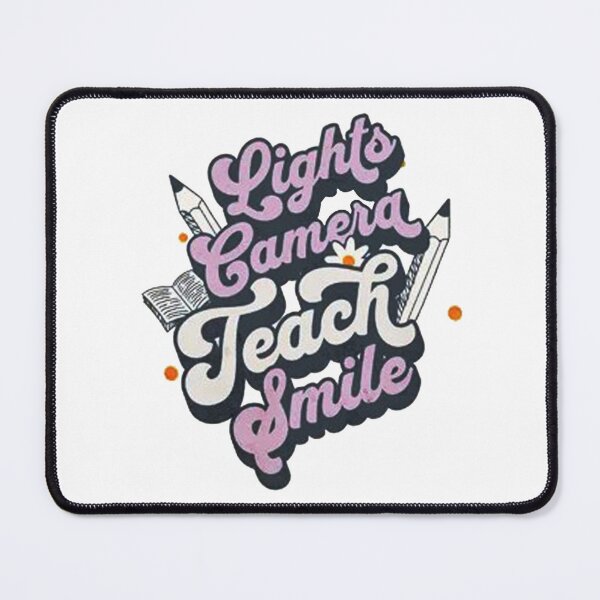 Item preview, Lights Camera Teach Smile designed and sold by giovansahri.