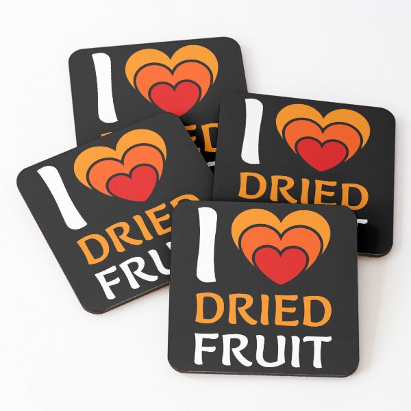 Item preview, I Love Dried Fruit Dried Fruit designed and sold by MooonTees.