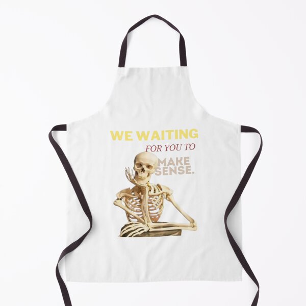 Item preview, MAKE SESNE FUNNY SKELETON MEME designed and sold by IntegriTee.