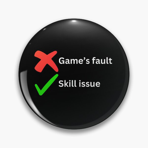 Item preview, Skill issue designed and sold by Word Market.