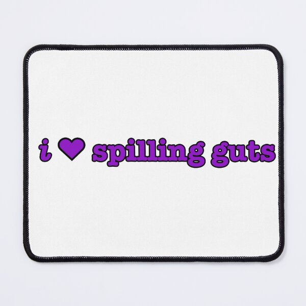 Item preview, i love spilling guts Bumper designed and sold by downbadgraphics.