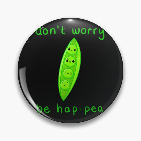 Item preview, Don'T Worry Be Hap - Pea designed and sold by EmGai TocXanh.