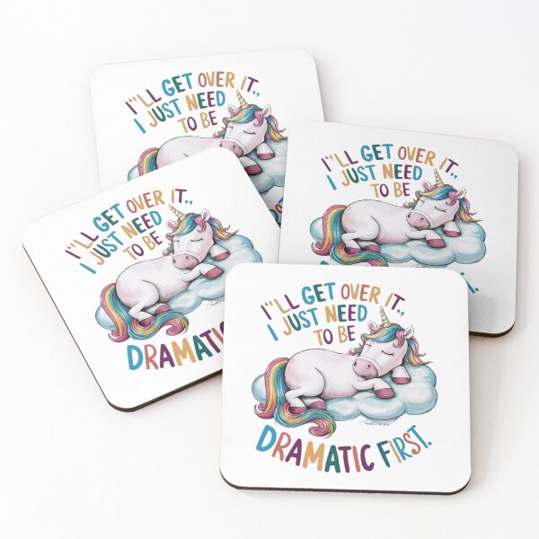 Item preview, I'll Get Over It I Just Need To Be Dramatic First designed and sold by FanaticB.