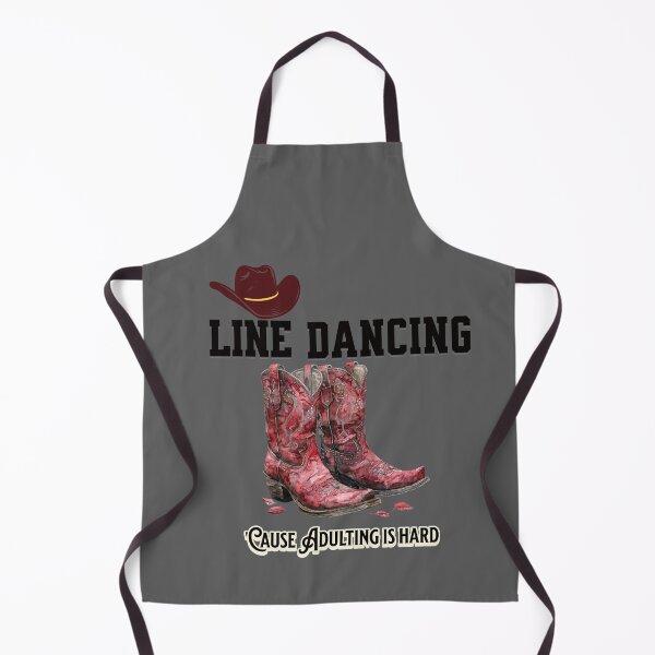 Item preview, Line Dancing 'Cause Adulting Is Hard designed and sold by Teeandhoodhaven.