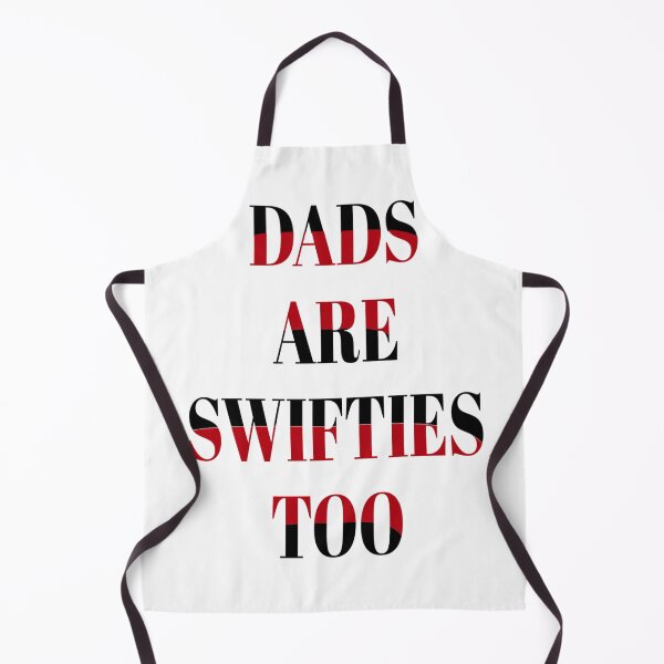 Item preview, dads are swifties too designed and sold by MKshoper.