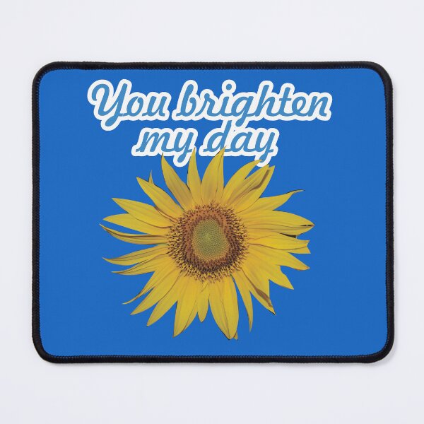 Item preview, You brighten my day designed and sold by Jenny Dyer.
