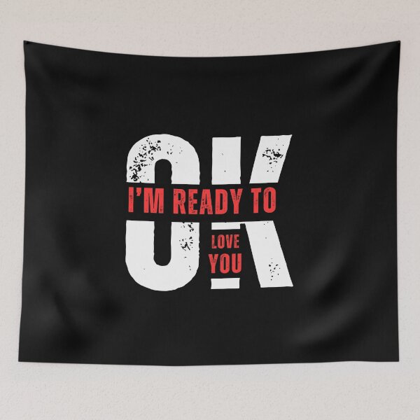 Item preview, OK i'm ready to love you designed and sold by Tininai.