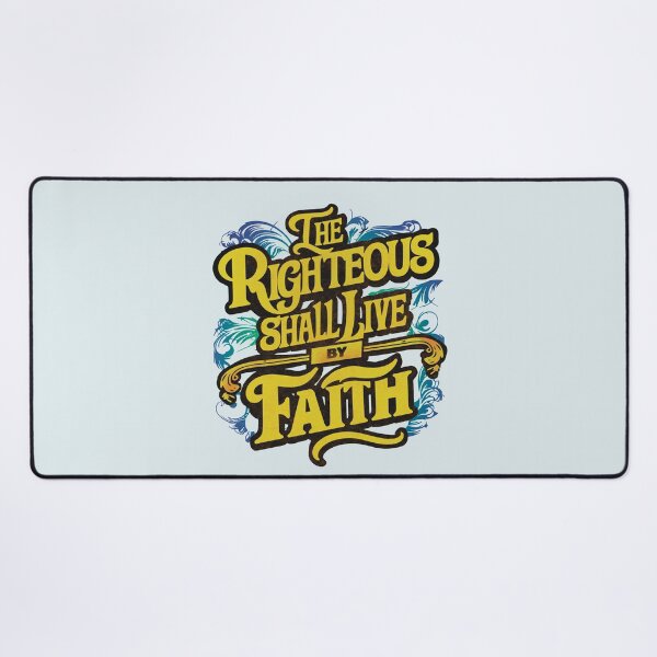 Item preview, The righteous shall live by faith designed and sold by EzekRenne.