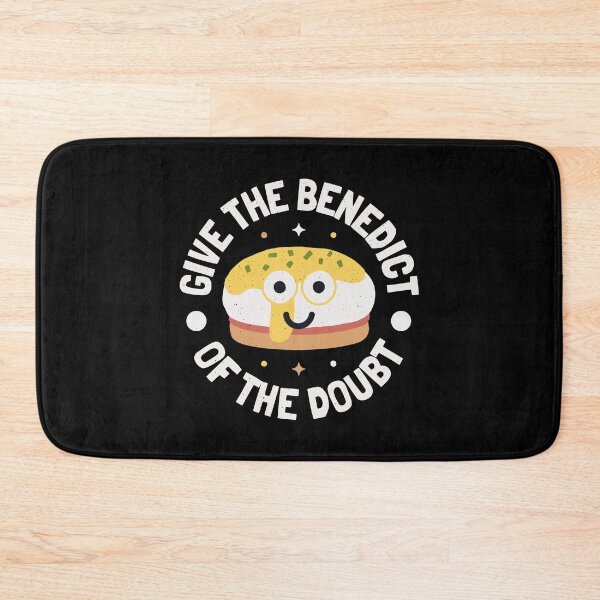 Item preview, Give the Benedict of the Doubt - Eggs Benedict Lover designed and sold by TomThornton.