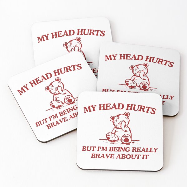 Item preview, Funny Red Bear in Pain Design - My Head Hurts But I'm Being Brave - Humorous Animal Graphic designed and sold by SickStyleShop.