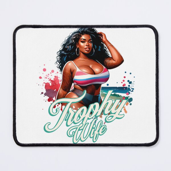Item preview, Trophy Wife designed and sold by GorgeousGlo.