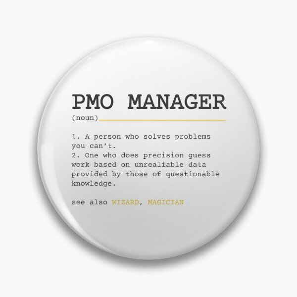 Item preview, PMO Manager meaning designed and sold by dianamaciasmar.