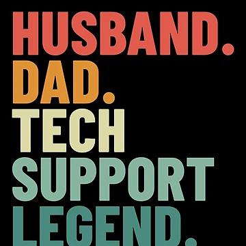 Vorschaubild zum Design Husband Dad Tech Support Legend Techy Men's Tech Support Gear von DynamicDesign