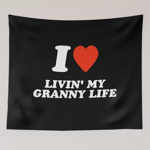 Item preview, I love livin my granny life designed and sold by Laura-stbr.