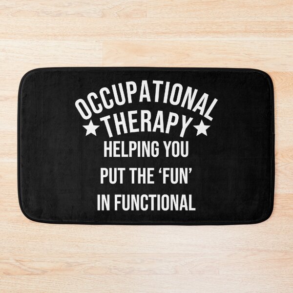 Item preview, Funny Occupational Therapy Therapist quote - Put the 'Fun' in Functional. Gift for occupational therapists. designed and sold by Unitepeople.