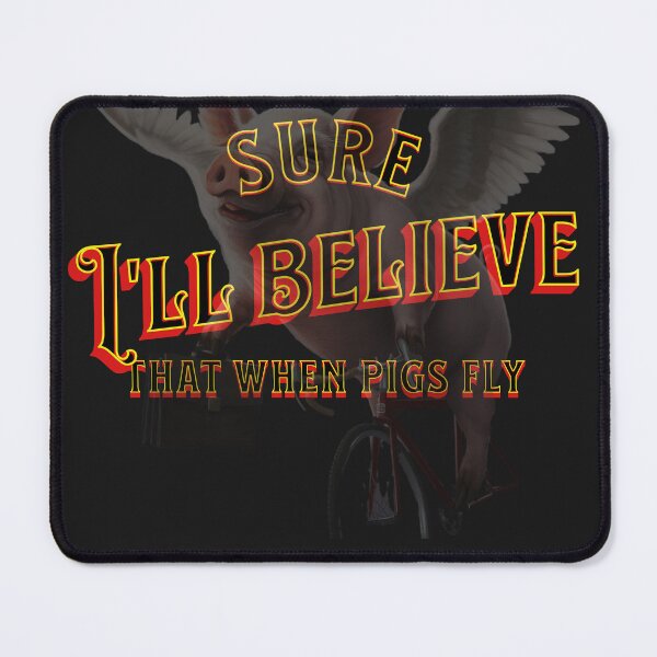 Item preview, Flying Pigs and Other Sarcastic Delights: Embracing the Absurd designed and sold by StyleFused.