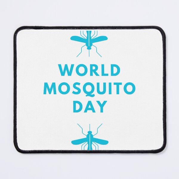 Item preview, World Mosquito Day designed and sold by Simo0455.