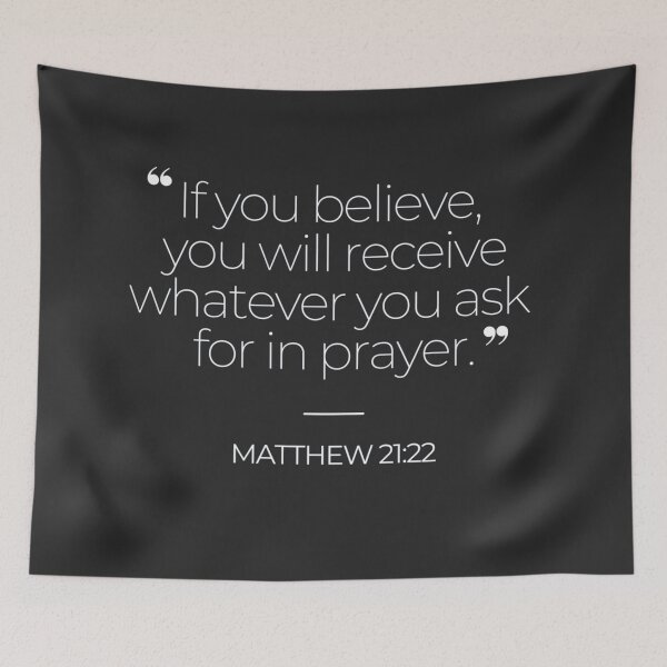 Item preview, Bible Verse Matthew 21:22 designed and sold by TonsPOD.