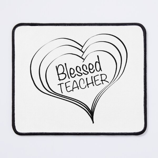 Item preview, Blessed Teacher designed and sold by TabethaMorgan.