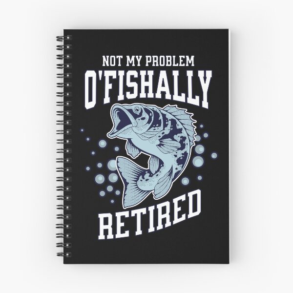 Artikelvorschau, Nicht mein Problem O'fishally Ruhestand Lustiges Angeln entworfen und verkauft von TnTzDesigns.