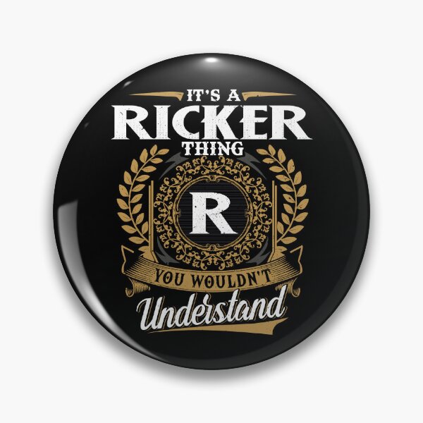 Item preview, It Is A Ricker Thing You Wouldnt Understand  designed and sold by Huck-me.