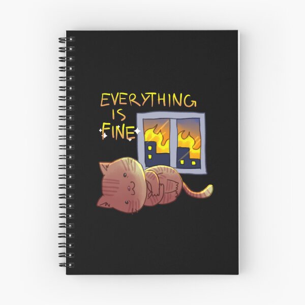 Item preview, Everything is fine Cat designed and sold by Kanyny.