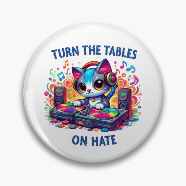 Item preview, Turn The Tables On Hate designed and sold by MJDesignsRoc.
