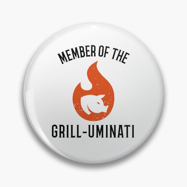 Item preview, Member Of The Grilluminati designed and sold by MJDesignsRoc.
