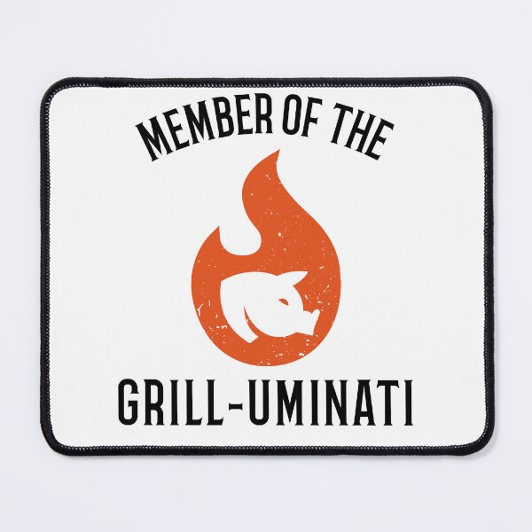 Item preview, Member Of The Grilluminati designed and sold by MJDesignsRoc.